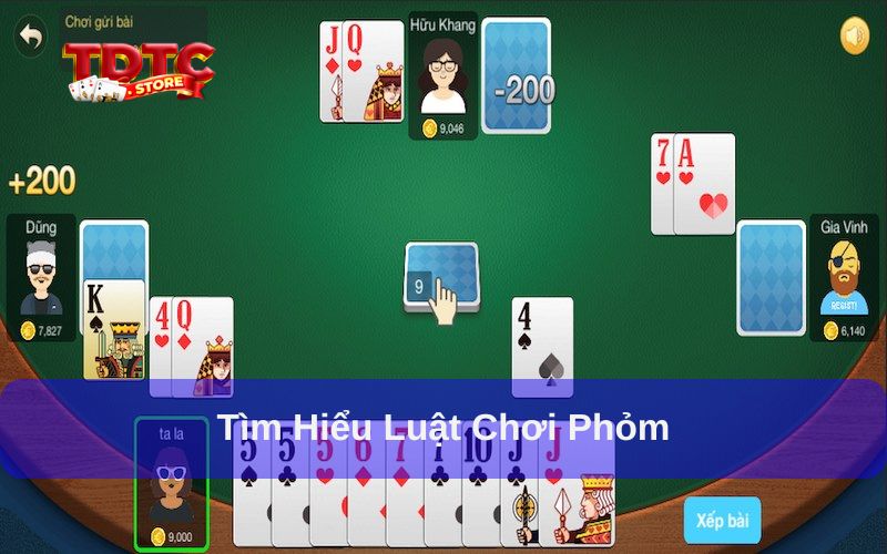 Cập nhật luật đánh Phỏm chuẩn