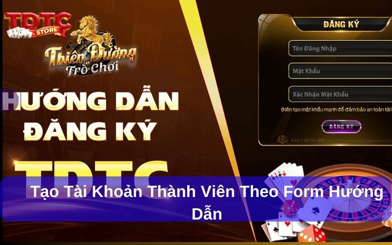 Tạo tài khoản thành viên theo form hướng dẫn