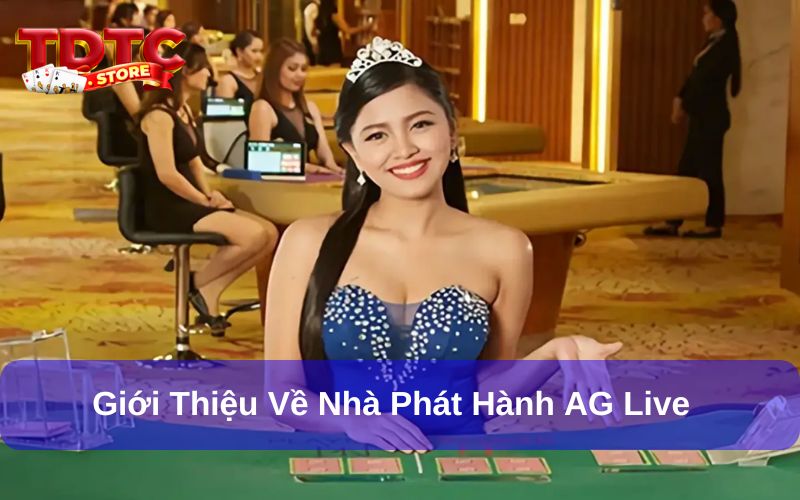 AG Live Casino là sảnh game uy tín tại châu Á