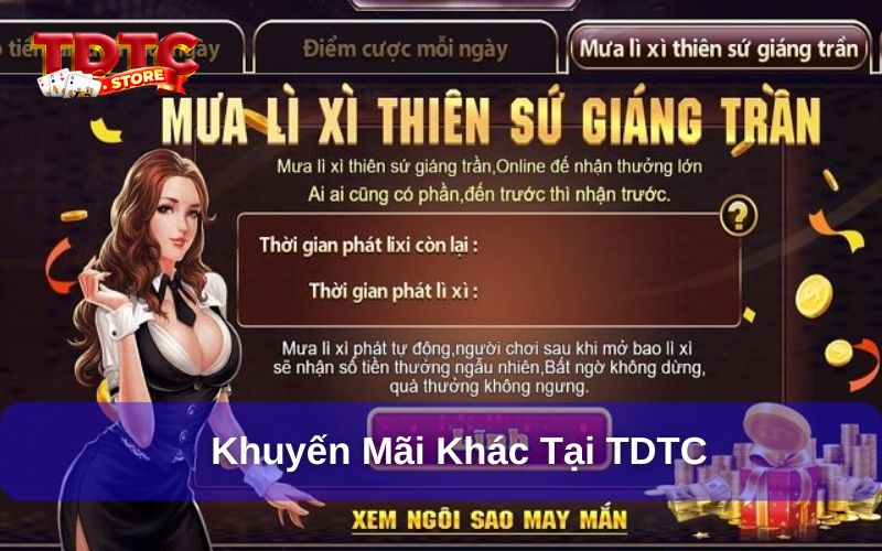 Các khuyến mãi khác tại sân chơi TDTC